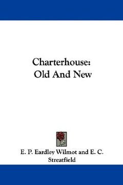 portada charterhouse: old and new (en Inglés)