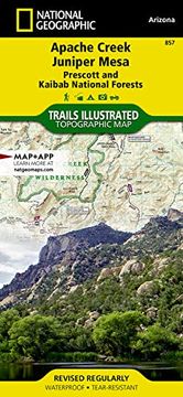 portada Apache Creek, Juniper Mesa map [Prescott and Kaibab National Forests] (National Geographic Trails Illustrated Map, 857) (en Inglés)