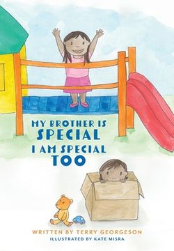 portada My Brother is Special. I am Special Too. (in English)
