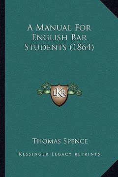 portada a manual for english bar students (1864) (en Inglés)
