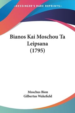 portada Bianos Kai Moschou Ta Leipsana (1795) (in German)