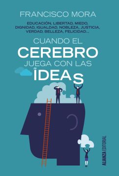 portada Cuando el Cerebro Juega con las Ideas (in Spanish)