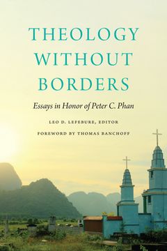 portada Theology Without Borders: Essays in Honor of Peter C. Phan