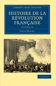 portada Histoire de la Révolution Française 12 Volume Set: Histoire de la Revolution Francaise - Volume 10 (Cambridge Library Collection - European History) (en Francés)