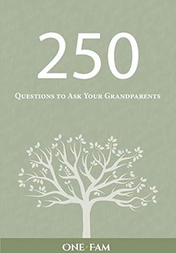 portada 250 Questions to ask Your Grandparents (en Inglés)