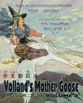 portada Volland's Mother Goose, Volume 2 (Simplified Chinese): 05 Hanyu Pinyin Paperback B&w