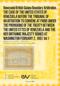portada Venezuela-British Guiana Boundary Arbitration. THE CASE OF THE UNITED STATES OF VENEZUELA BEFORE THE TRIBUNAL OF AR-BITRATION TO CONVENE AT PARIS UNDE (en Inglés)