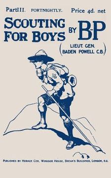 portada Scouting For Boys: Part III of the Original 1908 Edition (in English)