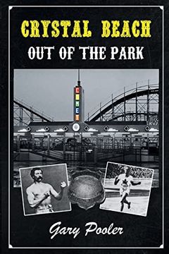 portada Crystal Beach: Out of the Park (en Inglés)
