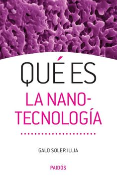portada Que es la Nanotecnologia (in Spanish)