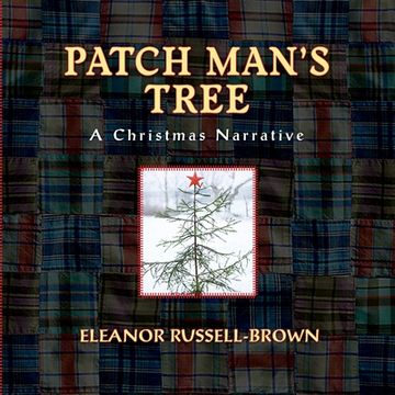 portada Patch Man's Tree: A Christmas Narrative (en Inglés)