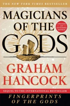 portada Magicians of the Gods: Updated and Expanded Edition - Sequel to the International Bestseller Fingerprints of the Gods (en Inglés)