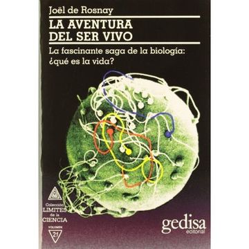 portada La Aventura Del Ser Vivo (in Spanish)