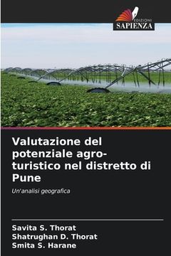 portada Valutazione del potenziale agro-turistico nel distretto di Pune (in Italian)