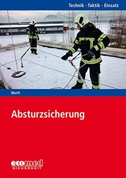 portada Absturzsicherung: Reihe: Technik - Taktik - Einsatz (en Alemán)