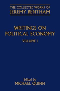 portada 1: Writings on Political Economy: Volume I (The Collected Works of Jeremy Bentham)