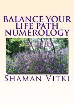 portada Balance Your Life Path Numerology (en Inglés)