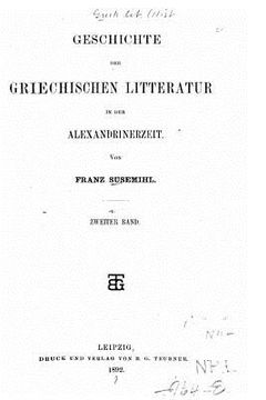 portada Geschichte der griechischen litteratur in der Alexandrinerzeit (in German)