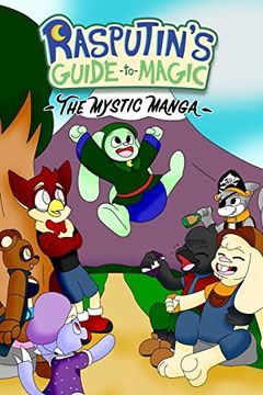 portada Rasputin's Guide to Magic: The Mystic Manga (Culania and Friends) 