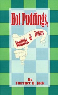 portada hot puddings, souffles, & fritters