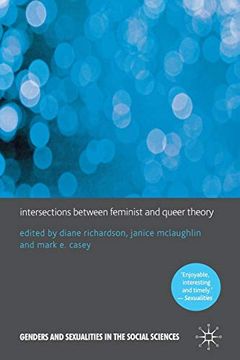 portada Intersections Between Feminist and Queer Theory (Genders and Sexualities in the Social Sciences) (en Inglés)