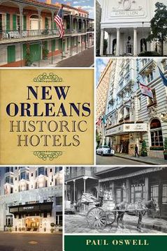 portada New Orleans Historic Hotels (en Inglés)
