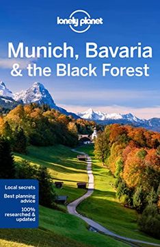 portada Lonely Planet Munich, Bavaria & the Black Forest (Travel Guide) (in English)