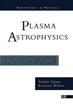 portada Plasma Astrophysics (Frontiers in Physics) (en Inglés)