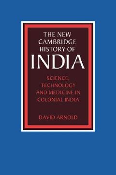 portada science, technology and medicine in colonial india (en Inglés)