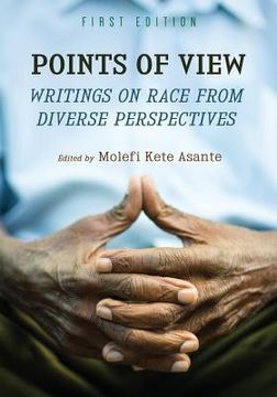 portada Points of View: Writings on Race from Diverse Perspectives (en Inglés)