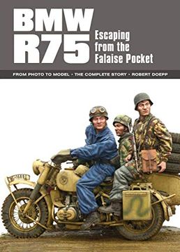 portada Bmw R75: Escaping From the Falaise Pocket (in English)