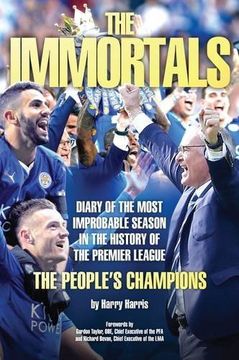 portada Immortals: The Story of Leicestercity's Premier League Season 2015/16