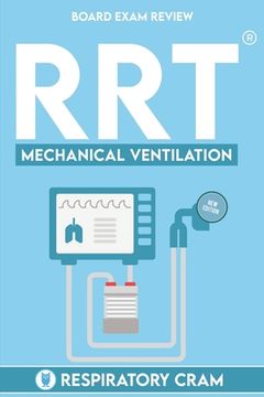 portada RRT Board Exam: Mechanical Ventilation
