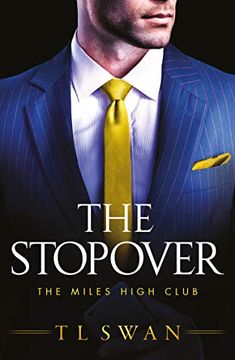 portada The Stopover (The Miles High Club, 1) (en Inglés)