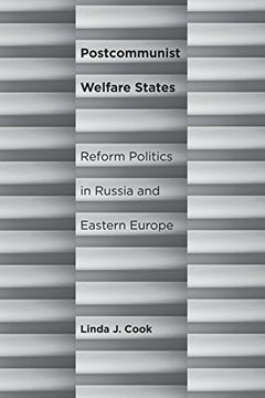 portada Postcommunist Welfare States: Reform Politics in Russia and Eastern Europe (en Inglés)
