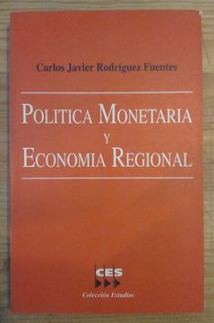 portada Politica Monetaria y Economia Regional
