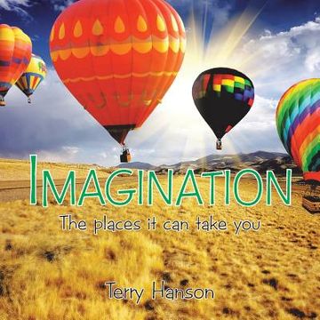 portada Imagination: The places it can take you (en Inglés)