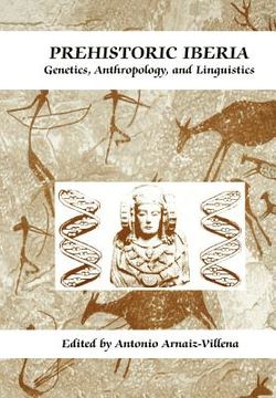 portada prehistoric iberia: genetics, anthropology, and linguistics (en Inglés)