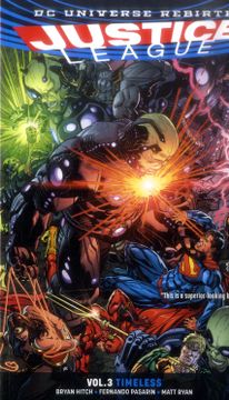 portada Justice League Vol. 3: Timeless (Rebirth) (Justice League: Dc Universe Rebirth) (in English)