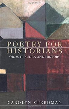 portada Poetry for Historians: Or, W. H. Auden and History