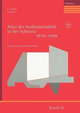 portada Atlas Der Krebsmortalität in Der Schweiz 1970-1990 (en Alemán)