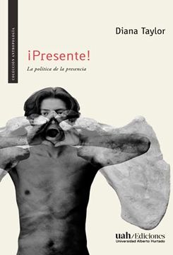 portada Presente! La Política de la Presencia (Colección Antropología) (in Spanish)