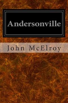 portada Andersonville: A Story of Rebel Military Prisons (en Inglés)
