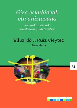 portada Giza Eskubideak eta Aniztasuna: Erronka Berriak Askotariko Gizarteentzat: 13 (Derechos Humanos) (en Euskera)