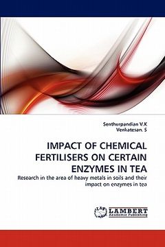 portada impact of chemical fertilisers on certain enzymes in tea