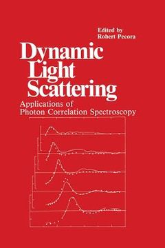 portada Dynamic Light Scattering: Applications of Photon Correlation Spectroscopy (en Inglés)