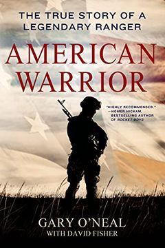 portada American Warrior: The True Story of a Legendary Ranger (en Inglés)