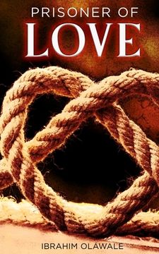 portada Prisoner of Love: A Poetry Chapbook (en Inglés)