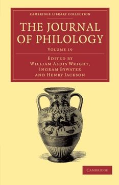 portada The Journal of Philology 35 Volume Set: The Journal of Philology: Volume 19 Paperback (Cambridge Library Collection - Classic Journals) (en Inglés)