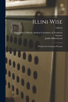portada Illini Wise: Written for Freshman Women; 1958-59 (en Inglés)